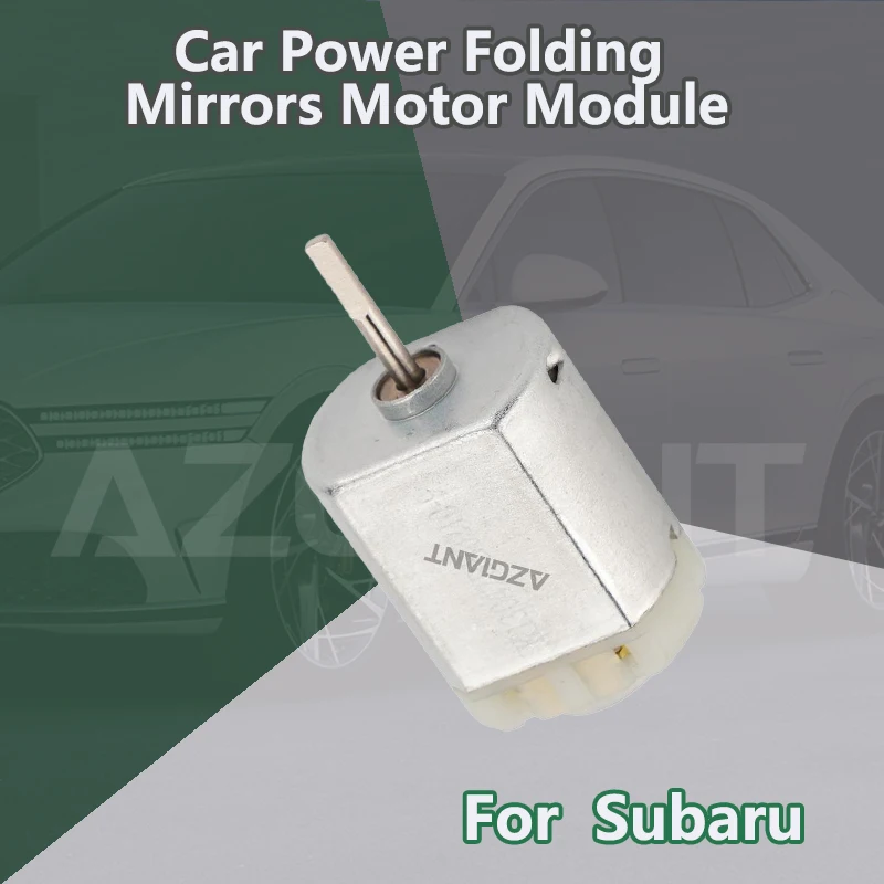 

AZGIANT For Subaru BRZ 2011-2020/Legacy Outback 2010-2019 Car Exterior Auxiliary power folding mirror R L motor FS140-KD-12260