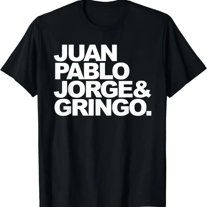 juan and pablo jorge gringo T Shirt