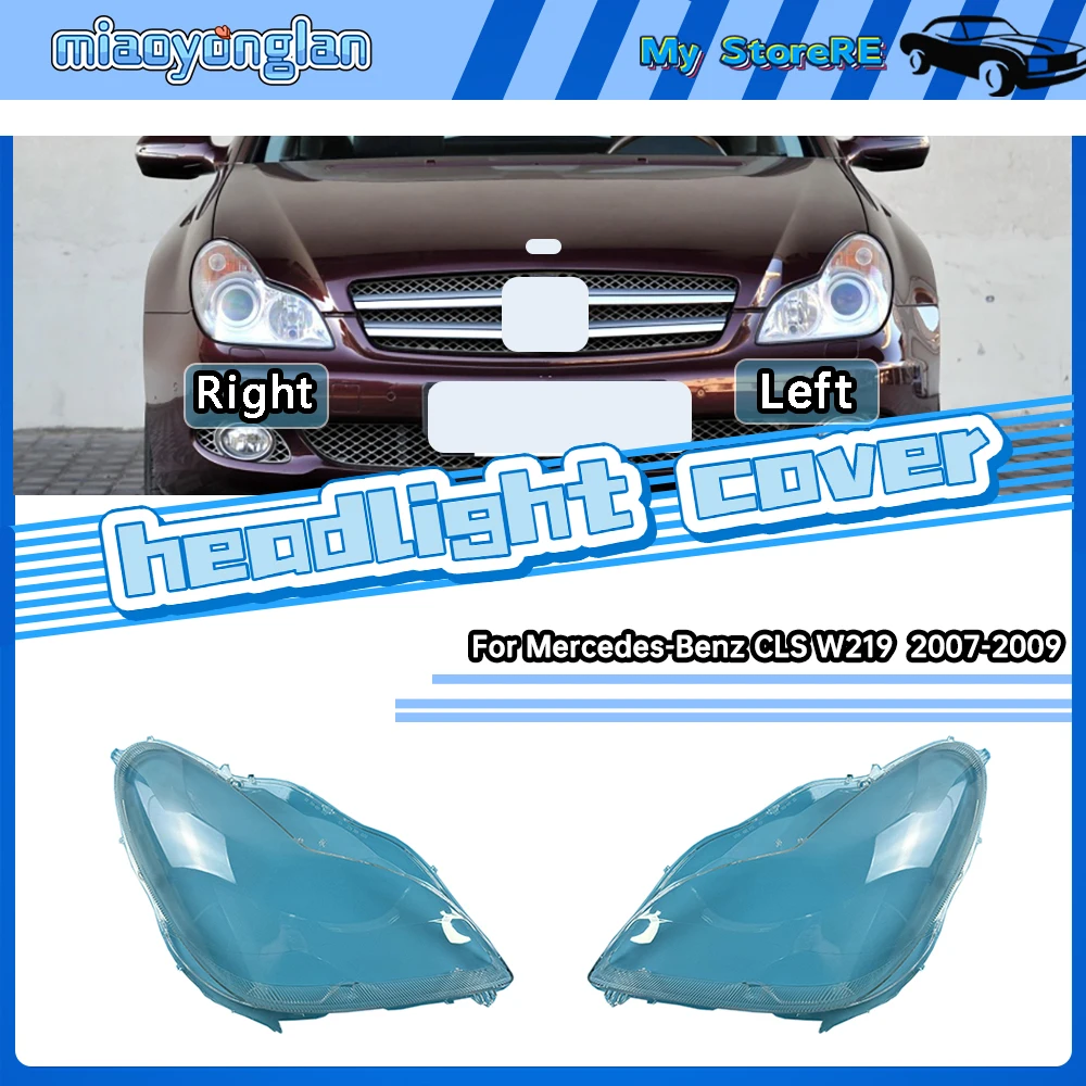 For Mercedes-Benz CLS W219 CLS300 CLS350 CLS500 CLS550 2007~2009 Car Headlight Headlamp Clear Lens Auto Shell Cover