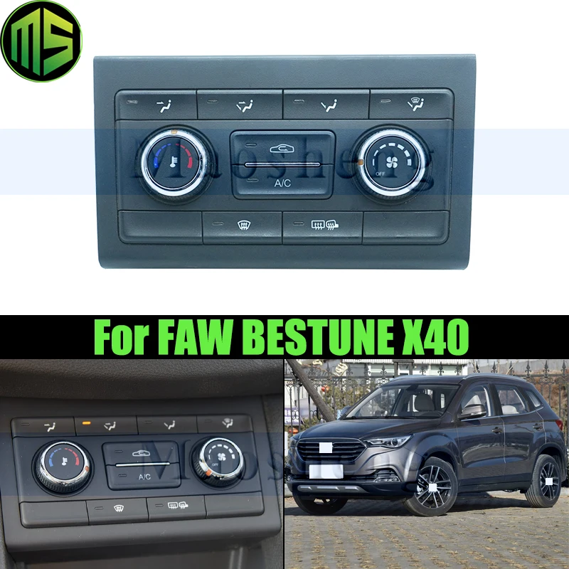 

Maosheng Air Conditioning Switch For FAW BESTUNE X40 Dashboard A/C Heater Control Climate Control A/C Switch Panel