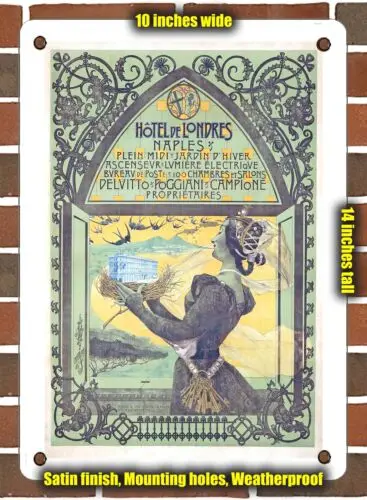 METAL SIGN - 1897 Hotel de Londres Naples - 10x14 Inches