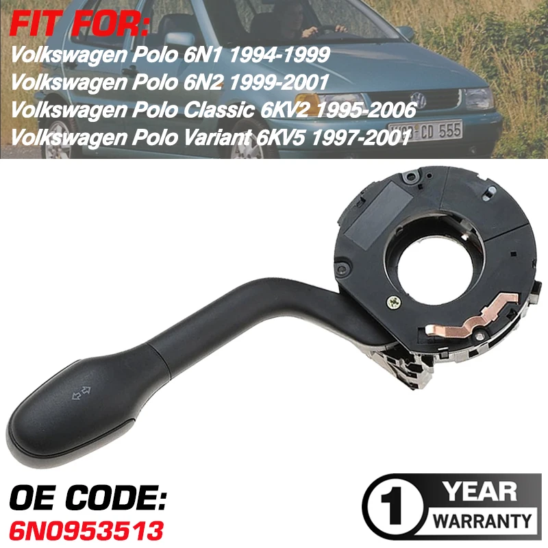 

1 переключатель автомобильной фары с указателем поворота для Volkswagen VW Polo 6N1 6N2 1994-2001 Volkswagen VW Polo Classic 6KV2 1995-2006 6N0953513