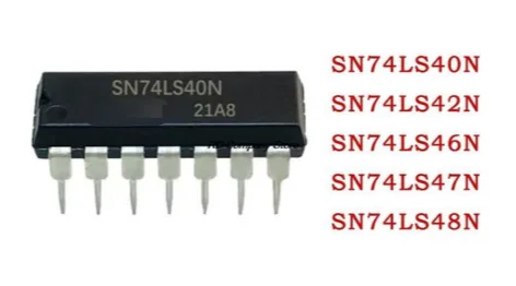 50PCS SN74LS40N SN74LS42N SN74LS46N SN74LS47N SN74LS48N New original