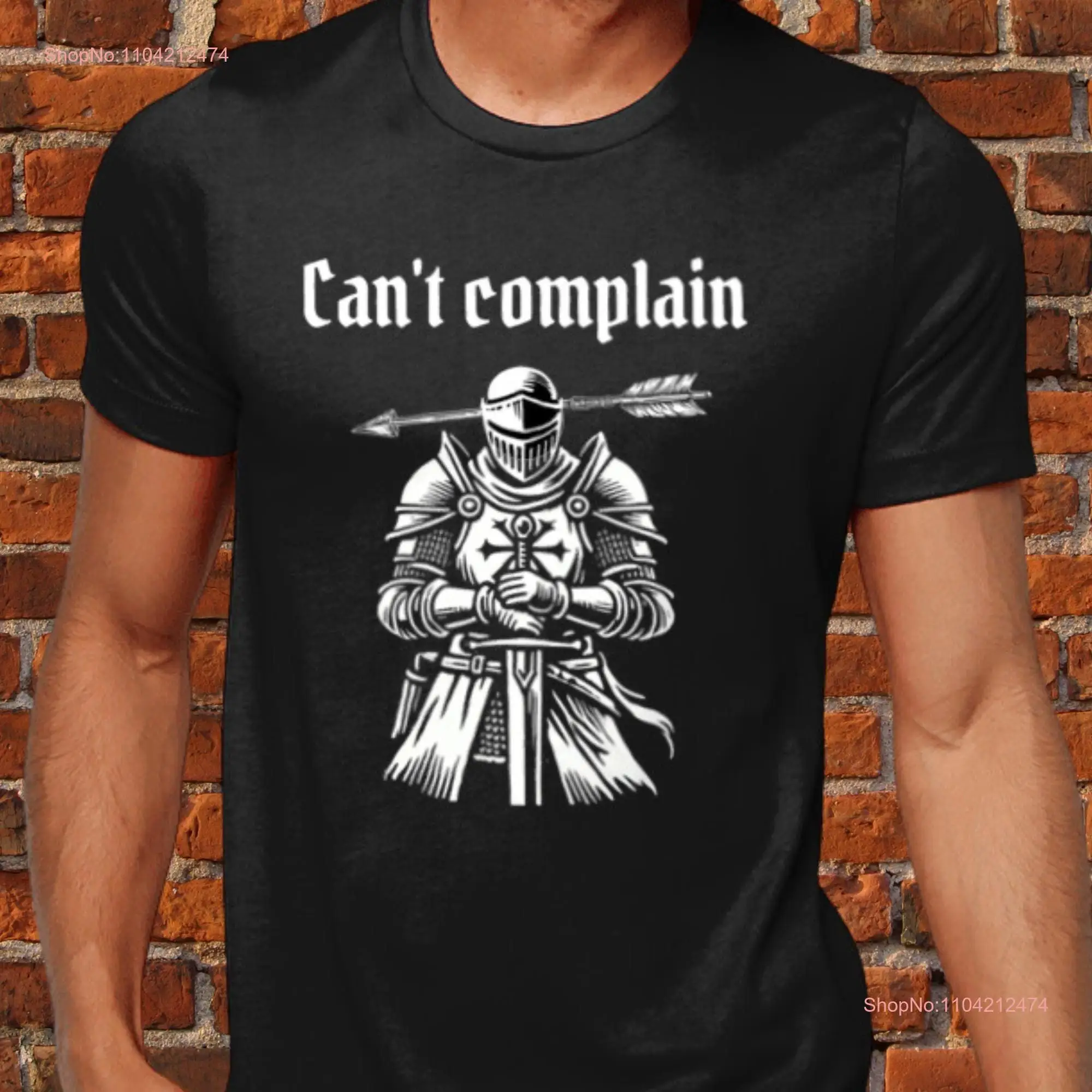 Can't Complain T shirt Sarcastic Medieval Knight with Arrow Through Head Morbid Dark Humour Woodcut Funny