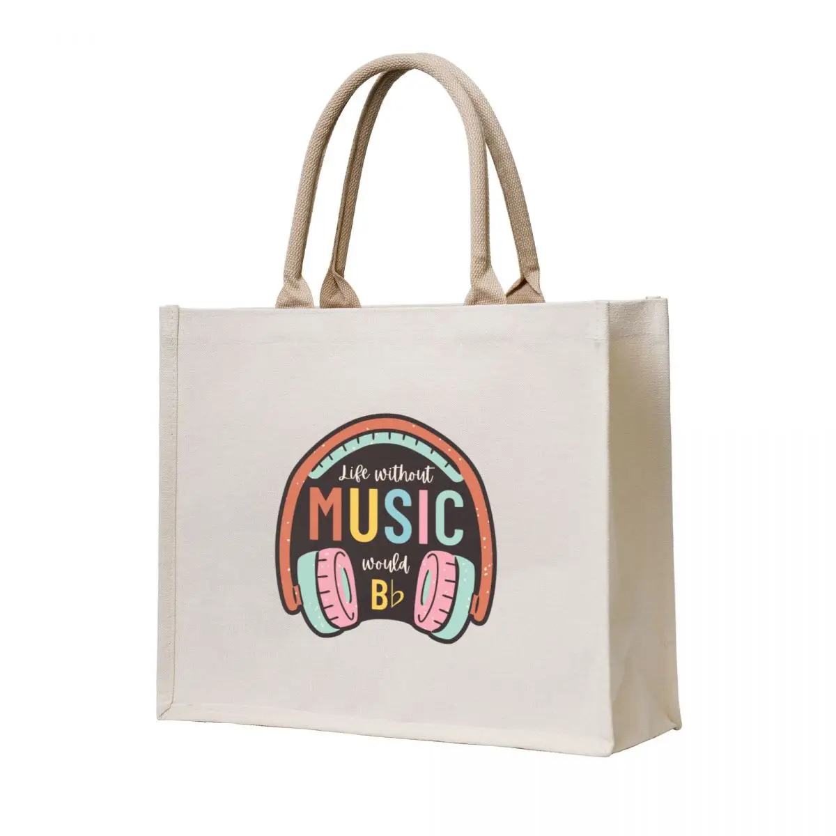 

Without music life would b flat - Funny Tote Bag Canvas bag tote bag university Shopper Big women