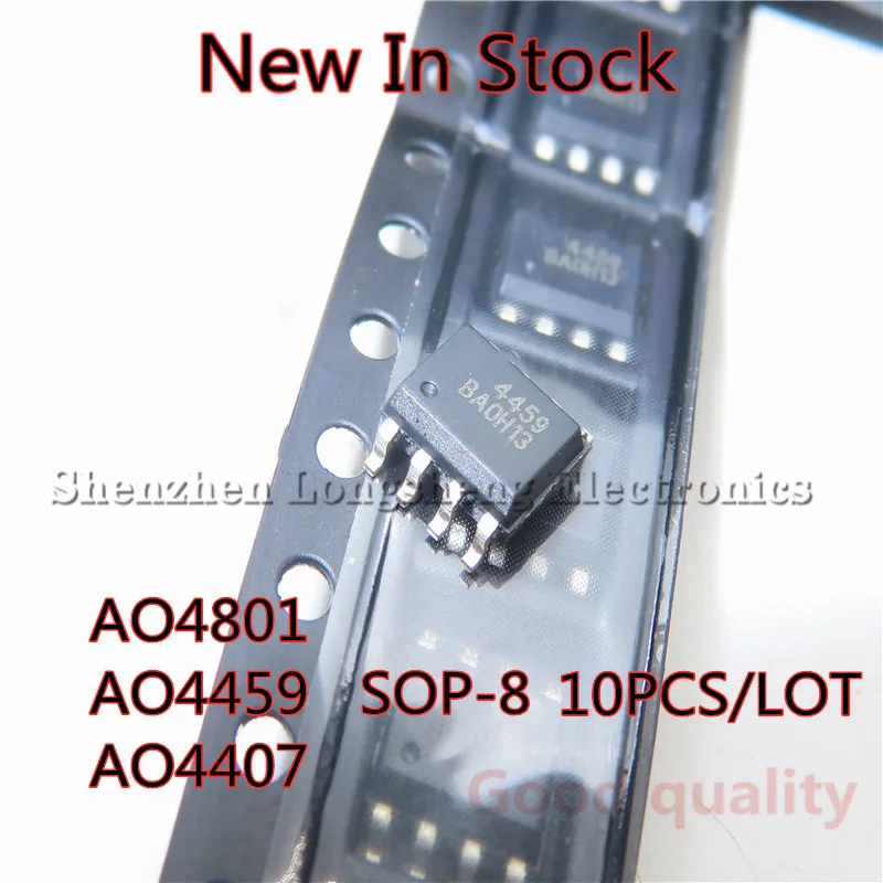 10PCS/LOT NEW  AO4801 4801  AO4459  4459 AO4407A  4407A SOP8 SOP-8 SMD MOS/FET In Stock