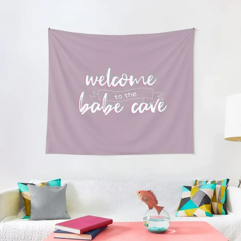 

Welcome to the Babe Cave Tapestry Tapete For The Wall Wall Coverings Tapestry