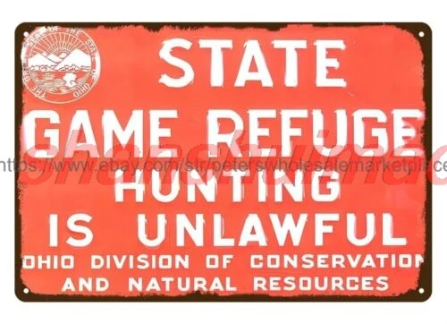 SHANSHUI State of Ohio Game Refuge Hunting is Unlawful metal tin sign modern home decor 1pc