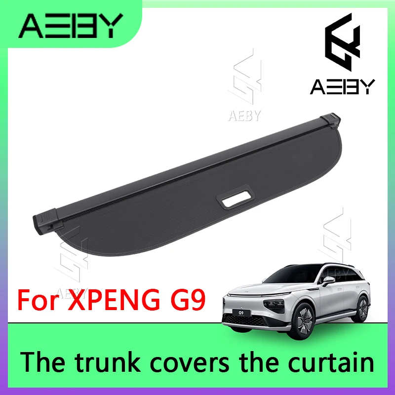 

Чехлы на багажник автомобиля AEBY, шторы для XPENG G9 2022-2025, задняя перегородка, задняя дверь, модифицированные аксессуары для интерьера