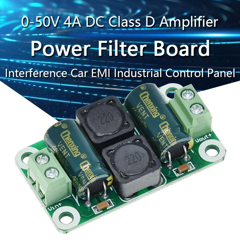 0-50V 4A DC Power Supply Filter Board Class D Power Amplifier Interference Suppression Board Car EMI Industrial Control Panel