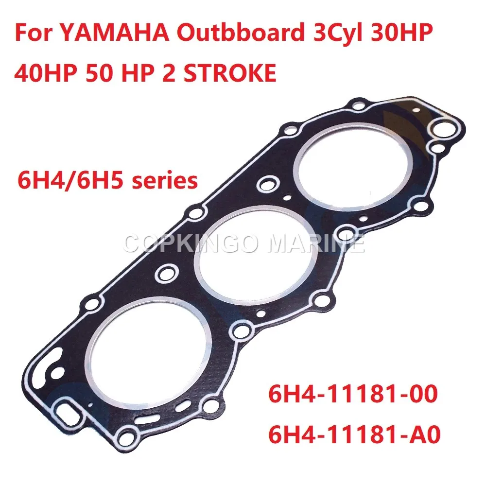 

Boat Cylinder Head Gasket 6H4-11181-00 For YAMAHA Outbboard 3Cyl 30HP 40HP 50 HP 2T