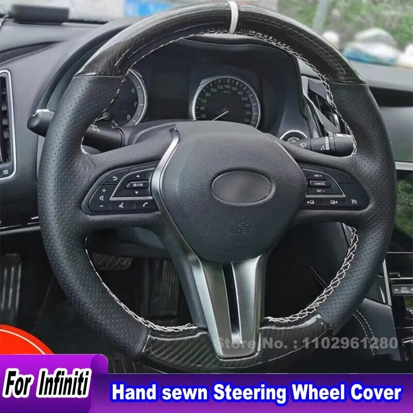 

Hand-sewn Anti-slip Carbon fiber Leather Steering Wheel Cover Wrap for Infiniti Q60 QX50 Q50 Car Accessories