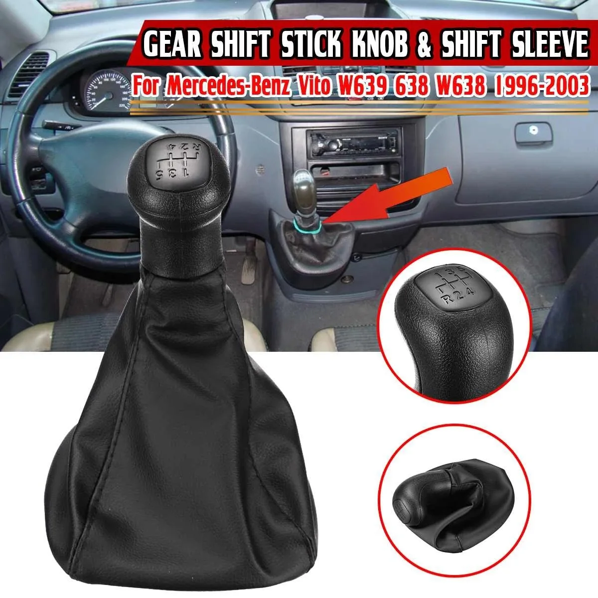 Manual Gear Shift Stick Knob Lever for Mercedes-Benz Vito W639 638 W638 1996-2003 5 Speed Shift Sleeve Gaitor Boot Cover