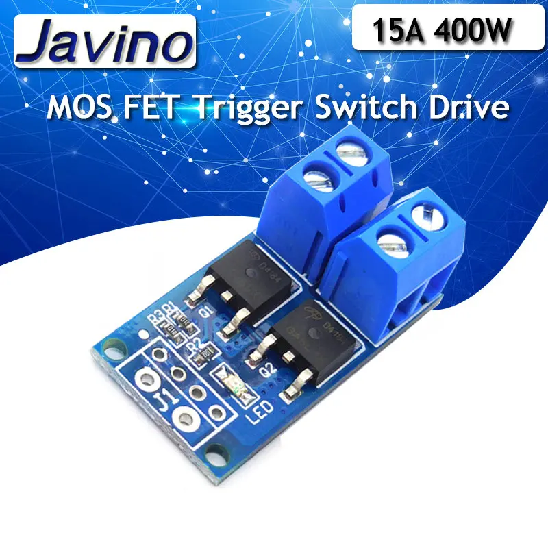 15A 400W MOS FET Trigger Switch Drive Module DC 5V-36V PWM Regulator Control Panel Motor control board