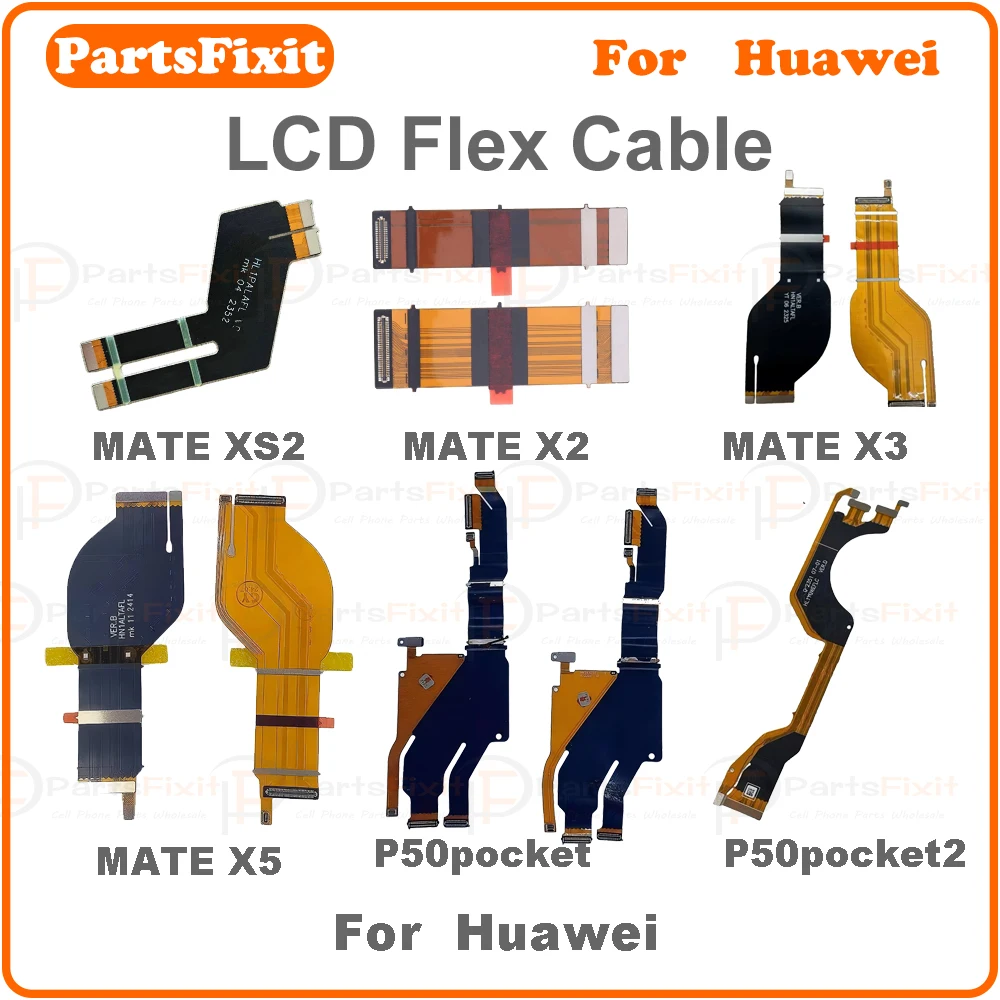 placa-principal-placa-mae-lcd-cabo-flexivel-para-huawei-mate-x-mate-x-mate-xs2-x2-x3-x5-p50-bolso-p50-pocket2-pecas-de-reposicao