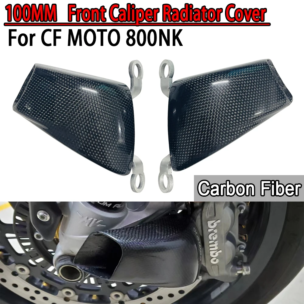 Motorcycle Air Ducts Brake For CF MOTO 800NK Carbon Fiber 100MM Front Caliper Radiator Cover Air Duct Brake Cooling