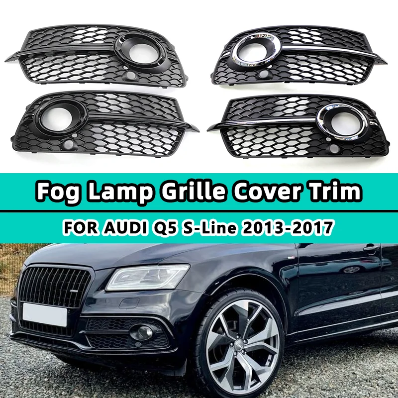 

2X Car Front Fog Light Lamp Cover Grille For Audi Q5 Sport S-line 2013 2014 2015 2016 2017 Honeycomb Grill 8R0807681S,8R0807682N