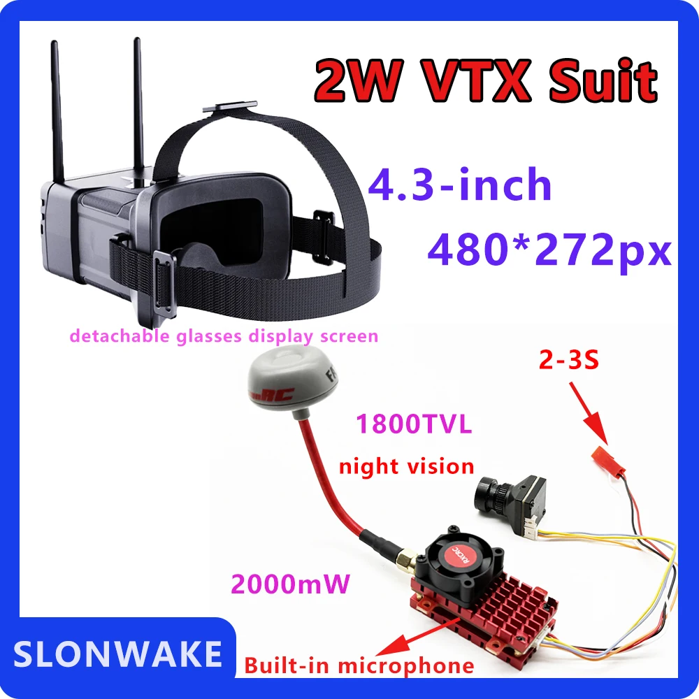

SLONWAKE FPV 5.8G 2W VTX Suit built-in microphone 2-3S 1800TVL night vision Camera 4.3-inch removable glasses for RC Drone