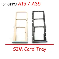 For OPPO A15 / A15S / A16 / A35 / A54 / A54S /A16S / A16K / A16E Sim Card Slot Tray Holder Sim Card Reader Socket