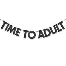 Black Time to Adult 18th Birthday Party Banner Decoration, Adult Party Banner Black Glitter 18 Years Party Supplies
