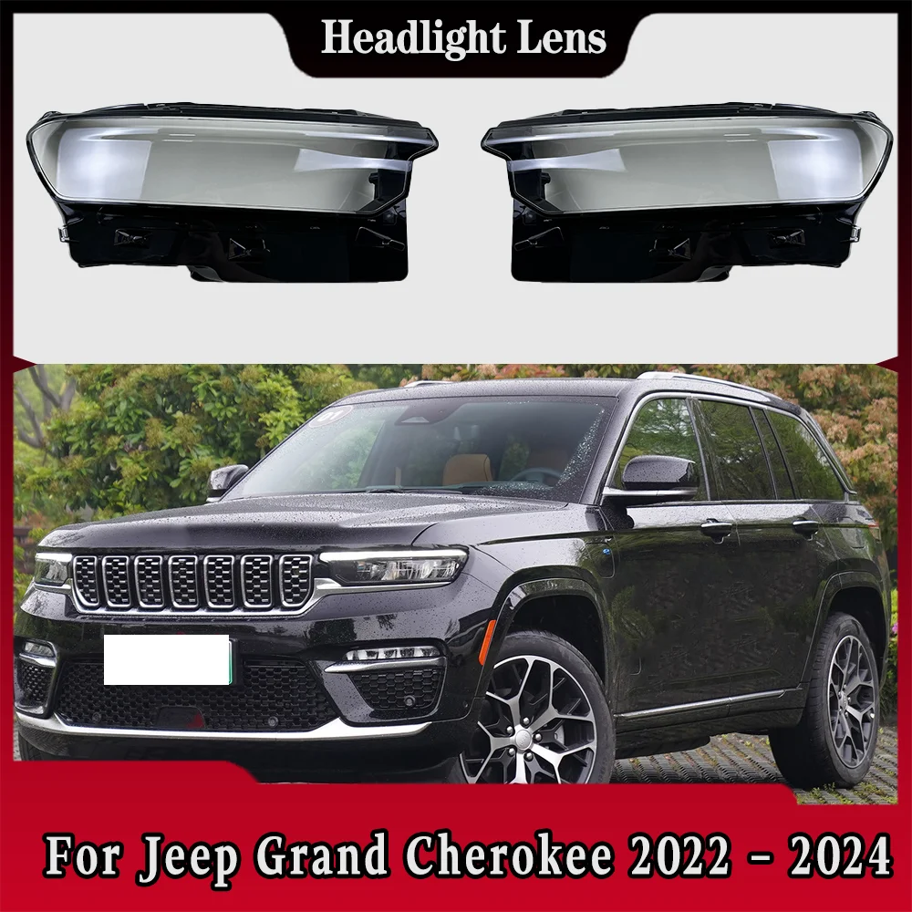 

For Jeep Grand Cherokee 2022 2023 2024 Headlamp Transparent Lampshade Headlight Lampshell Plexiglass Replace Original Lens Cover