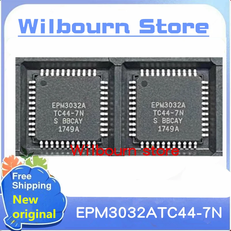 10PCS/LOT EPM3032ATC44-10N EPM3032ATC44-7N EPM3032A TC44-7N TC44-10N QFP44 New original