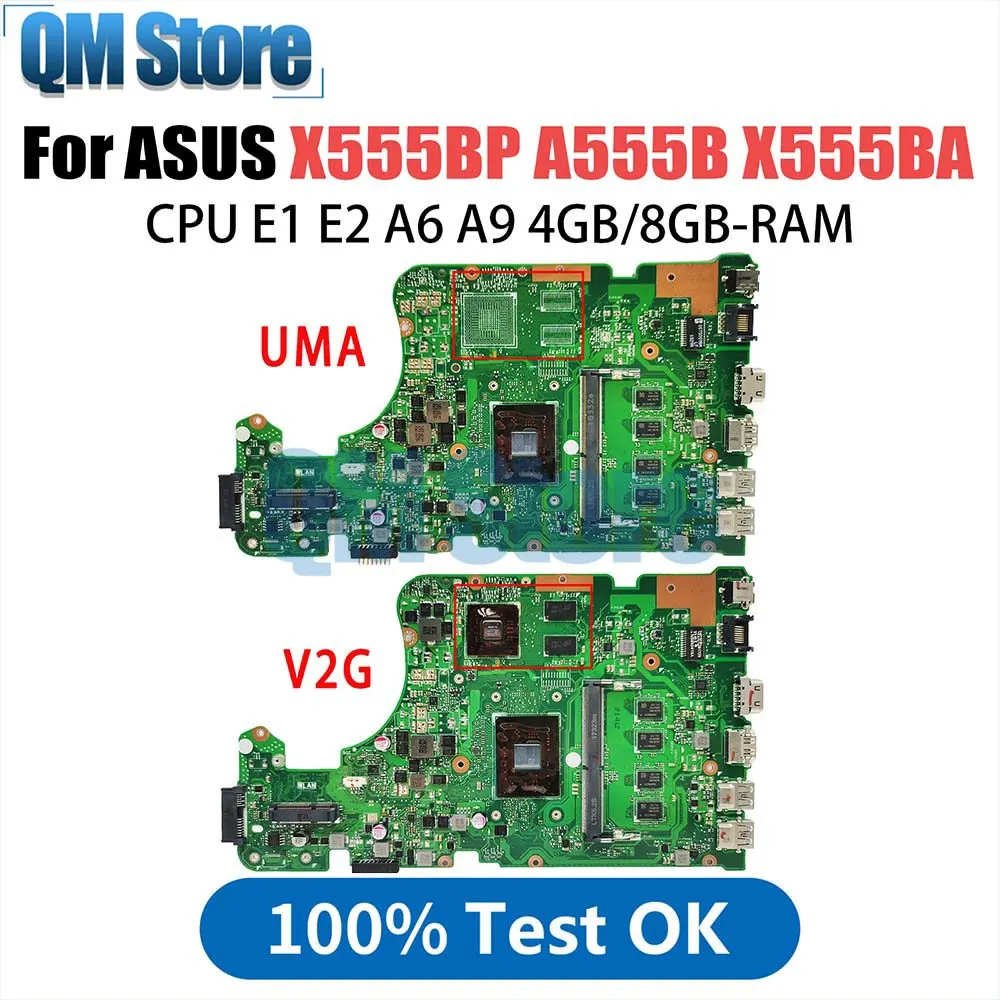 

X555QA Laptop Motherboard For Asus X555Q A555Q X555B X555BP K555Q X555BA Mainboard A6 A9 A10 A12 FX-9800P CPU 4G8G-RAM