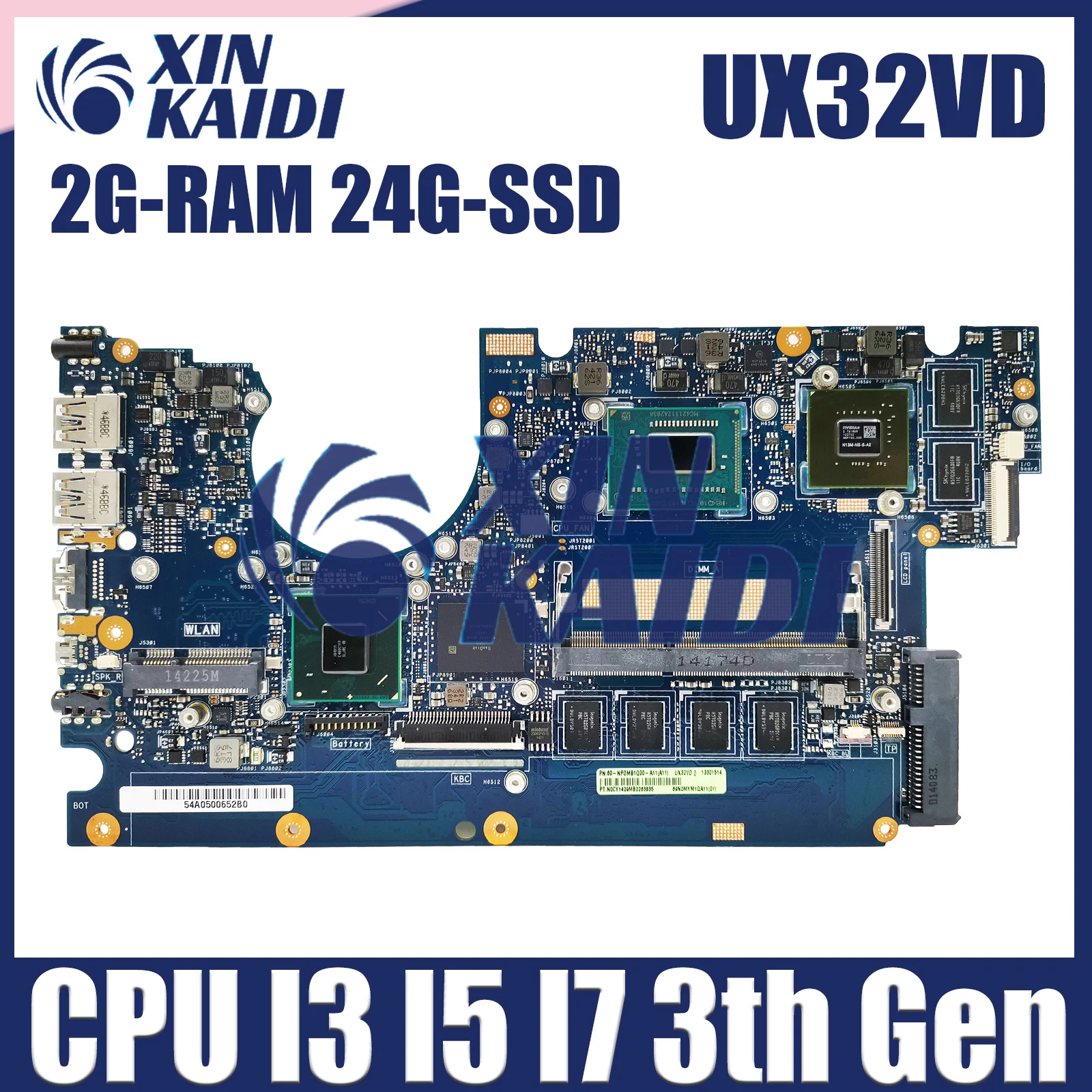 

UX32VD Mainboard For ASUS Zenbook BX32VD UX32A UX32V UX32 Laptop Motherboard CPU I3 I5 I7 3th Gen 2GB/RAM 24G-SSD GT620M