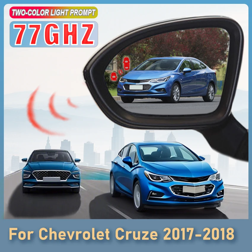Car 77GHZ Radar For Chevrolet Cruze 2017 to 2018 Blind Area Spot Warning Drive Mirror light Alarm BSD BSA BSM Change Lane Aided