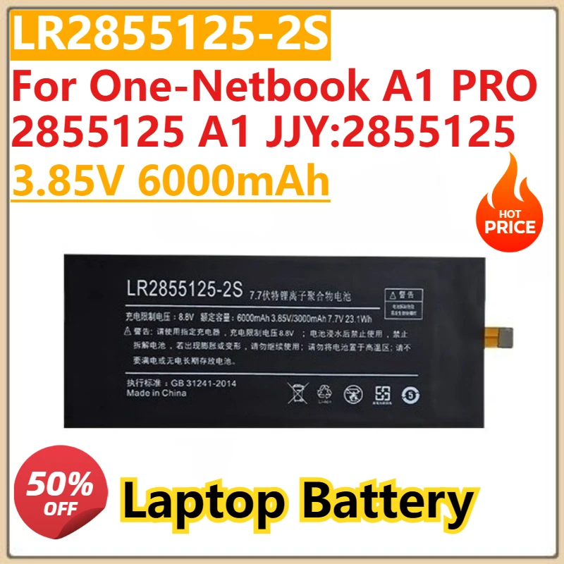 High Quality New 3.85V 6000mAh LR2855125-2S Laptop Battery For One-Netbook A1 PRO 2855125 A1 JJY:2855125