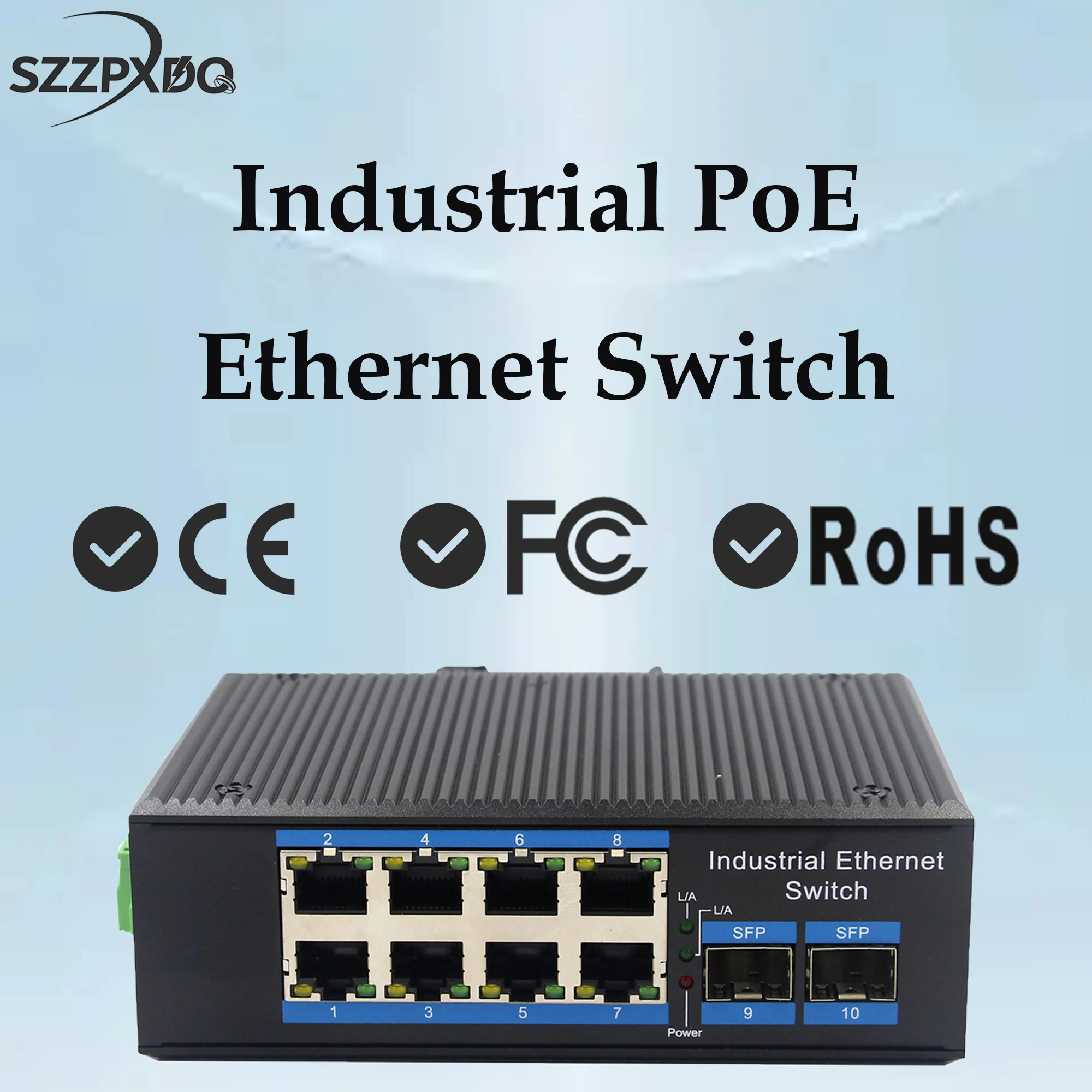 1–10 منفذ جيجابت PoE الصناعي |   RJ45 + SFP |   IP40 |   درجة حرارة واسعة -40~+80 ° ج |   حامل السكك الحديدية DIN