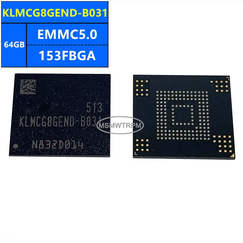 KLMCG8GESD-B03Q KLMCG8GEND-B031 KLMCG8GEAC-B031 EMMC5.0 64GB 153FBGA Memory Chip IC Electronic Components New Original
