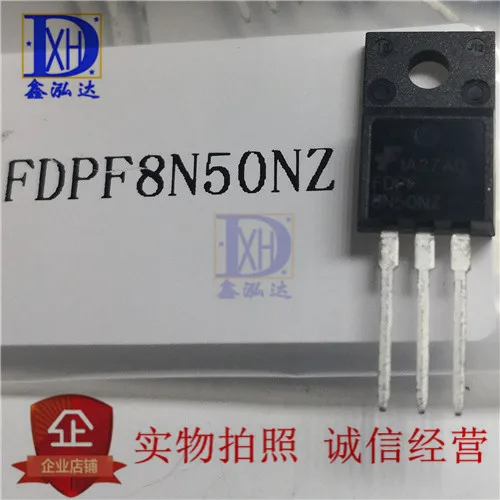 FDPF8N50NZ 8N50 N　Channel　MOSFET 500V，7A，1O  New+Original  Stock TO-220F 10 uds