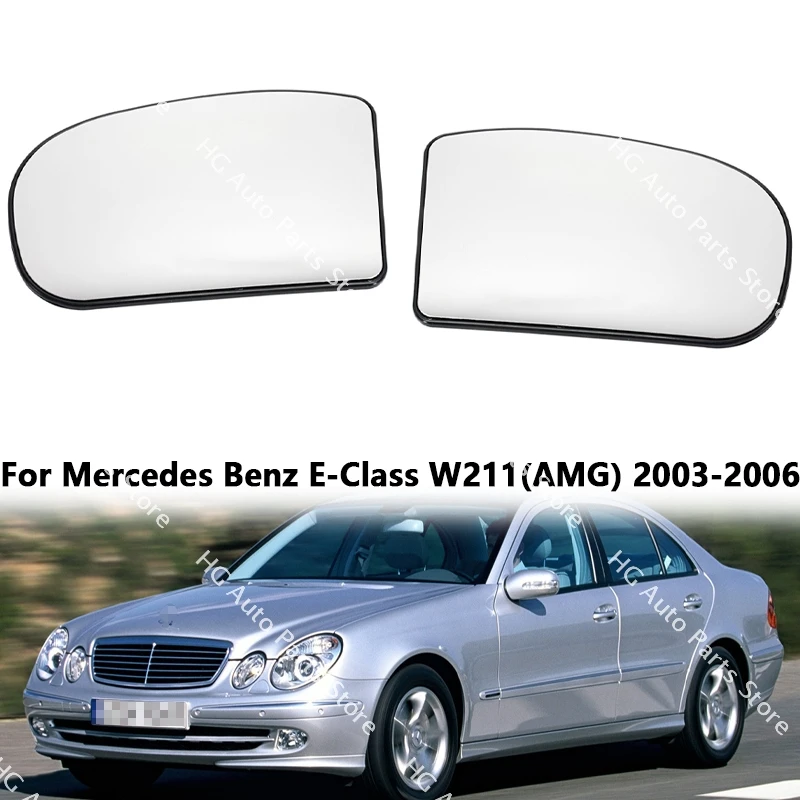 2038100121 2038100221 For Mercedes Benz E Class W211 E320 E350 E500 E55 AMG 2003-2006 Car Rear View Mirror Glass Heated