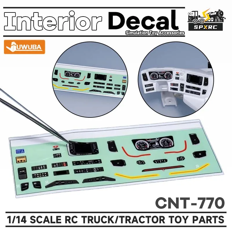 JWUUAB 770S Interior Decal CNT-770 For 1/14 Tamiyaa RC Dump Truck Tractor Scaniaa 56368 56371 6X4 8x4 4x2 Toy Model Parts