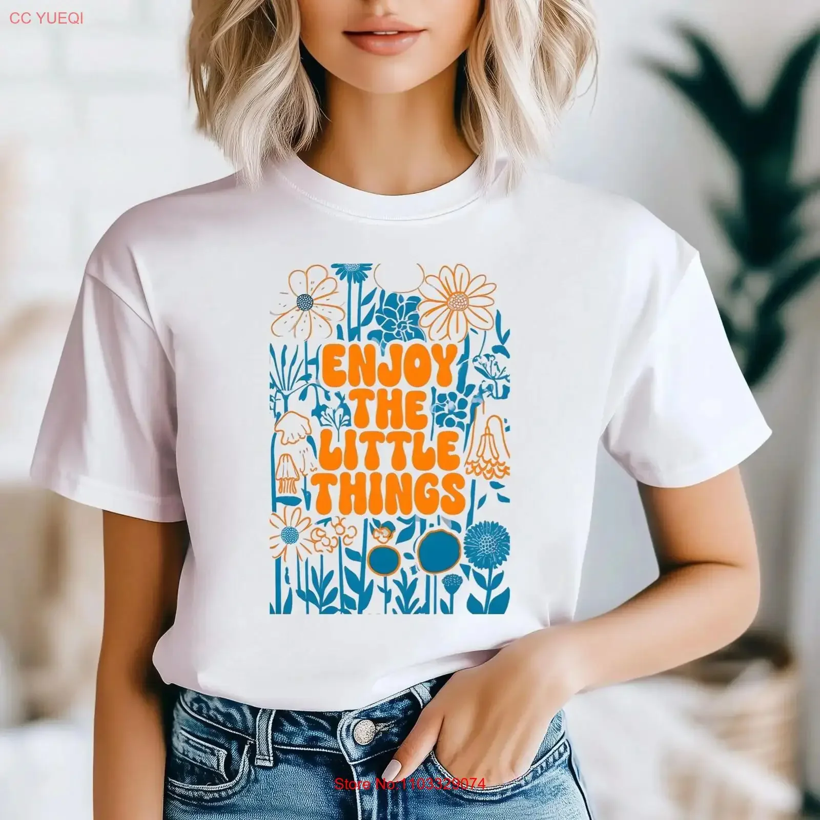T-shirt « Enjoy The Little Things » – Confortable pour le quotidien, pour les amoureux de la nature, vêtements de pleine conscience, motif floral motivant, idéal pour un anniversaire pour elle ou pour lui