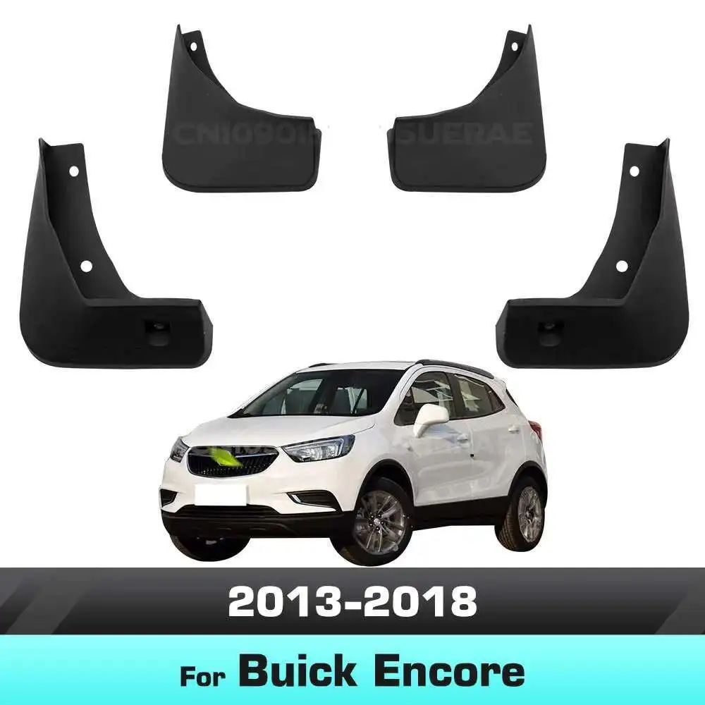 

For Buick Encore 2013-2018 Fender Mudguard Mud Flaps Guard Splash Flap Mudguards Car Accessories