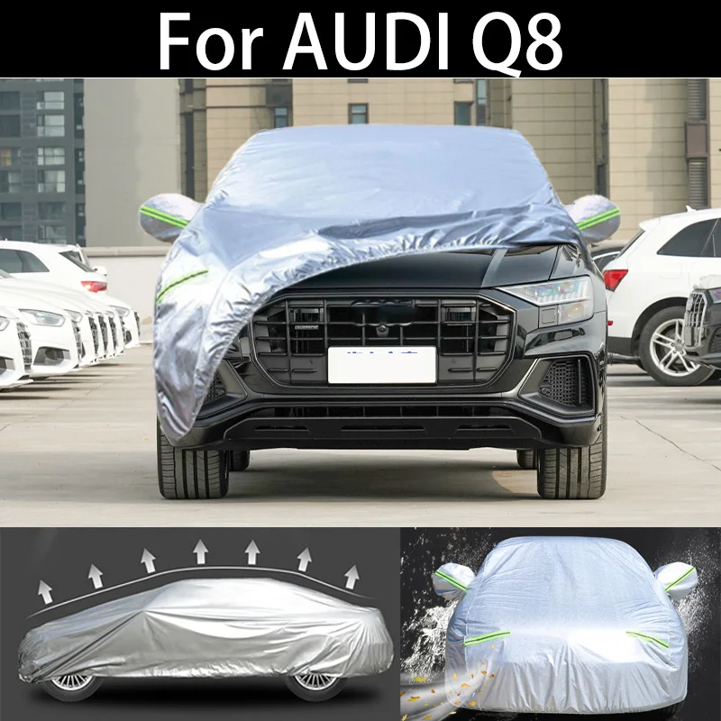 

For AUDI Q8 Full Car Covers Dustproof Outdoor Indoor UV Snow Resistant Sun rain Protection waterproof hail cover for car