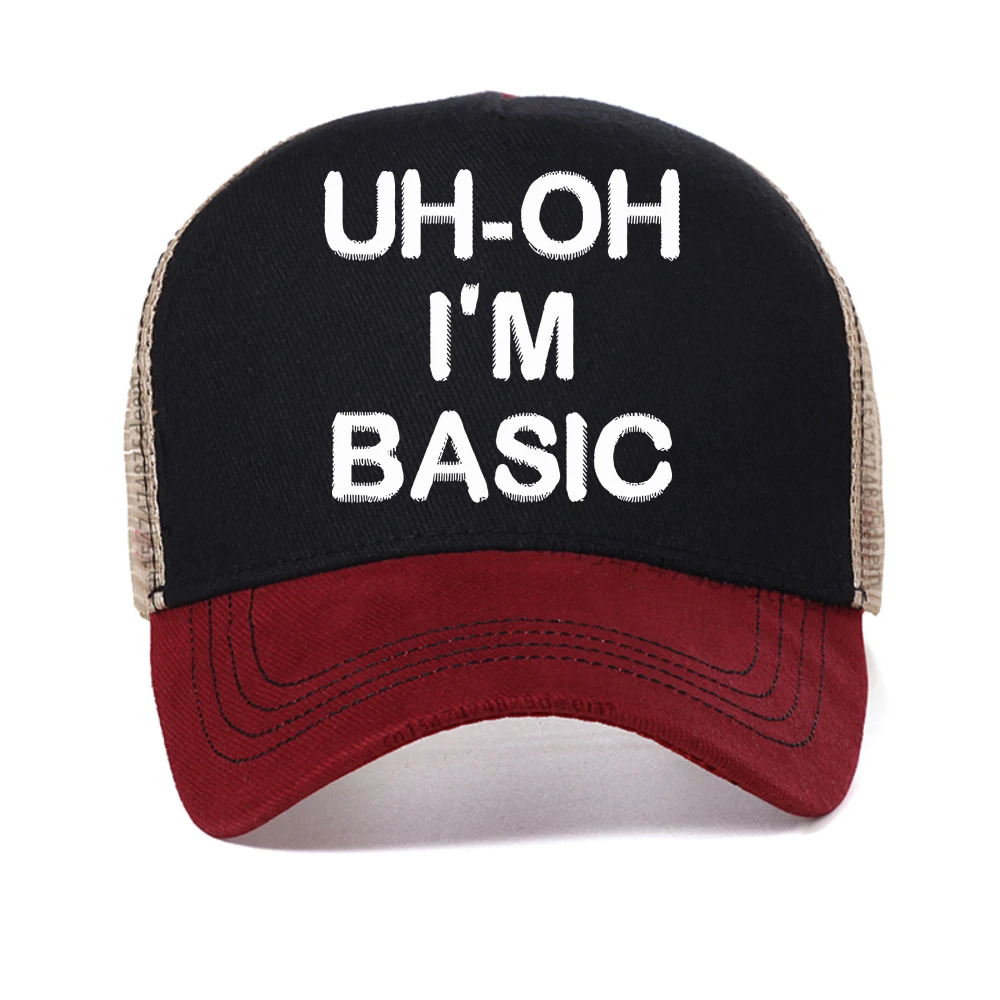

Uh-Oh I'm Basic print baseball cap Summer Men's Novelty Streetwear casual hat Harajuku Fashion mesh breathable Trucker hats