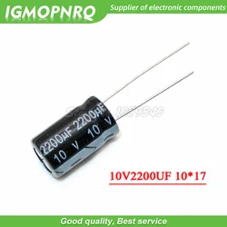 10PCS 10V2200UF 10X17mm 2200UF 10V 10*17 Aluminum electrolytic capacitor