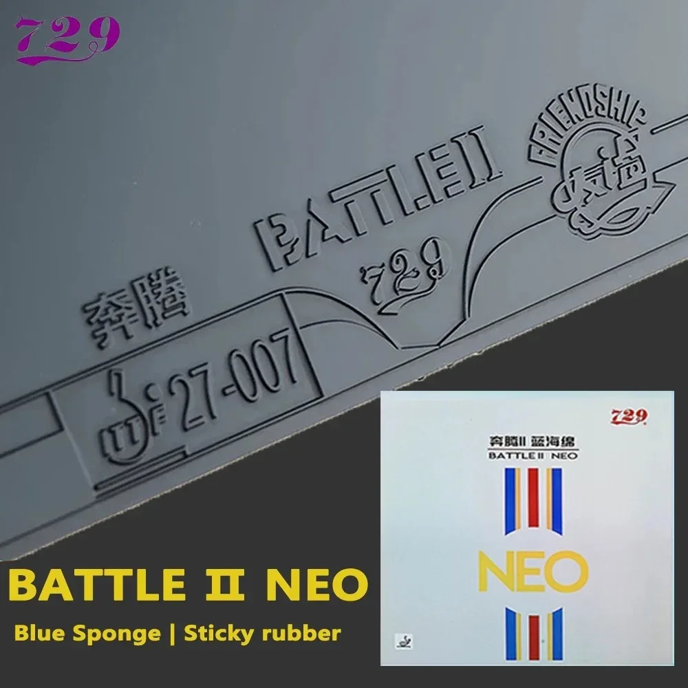 729 Friendship Battle 2 NEO Battle II Blauwe spons Tafeltennisrubber Kleverig professioneel pingpongrubber Gloednieuw 100%