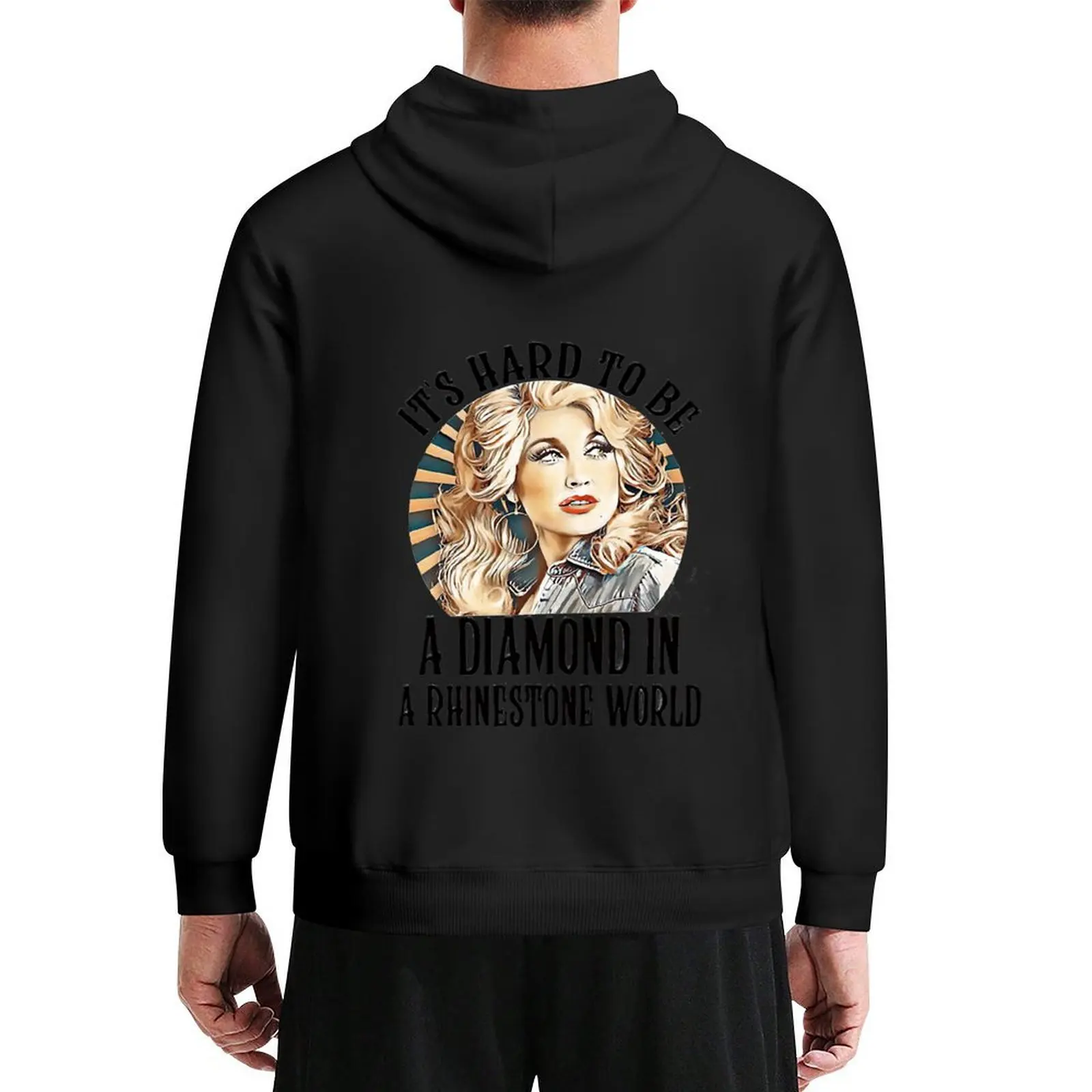 

Dolly Parton Its Hard To Be A Diamond in a Rhinestone World Classic Hoodie fashion men tracksuit men