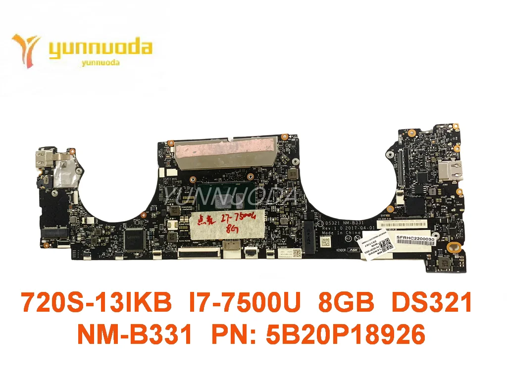 Original for  Lenovo Ideapad 720S-13IKB Laptop  motherboard   I7-7500U  8GB  DS321  NM-B331  PN 5B20P18926 tested good free ship