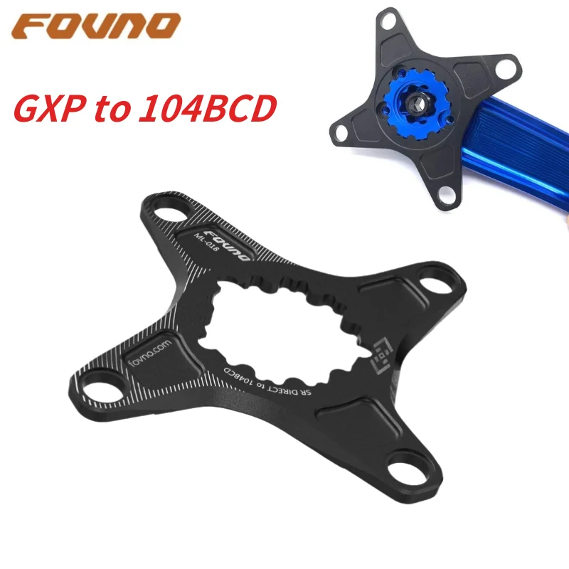 FOVNO MTB Mountain Bike Crank ForGXP to 104BCD Chainring Spider Adapter forSRAM XX1 X0 X9 Crankset Bicycle Accessories