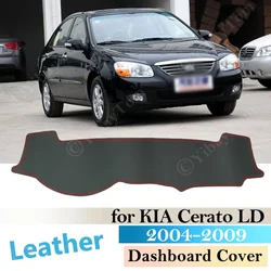 For KIA Cerato LD 2004 -2009 Anti-Slip Leather Mat Dashboard Cover Pad Sunshade Dashmat Carpet Anti-UV Accessories 2007 2008