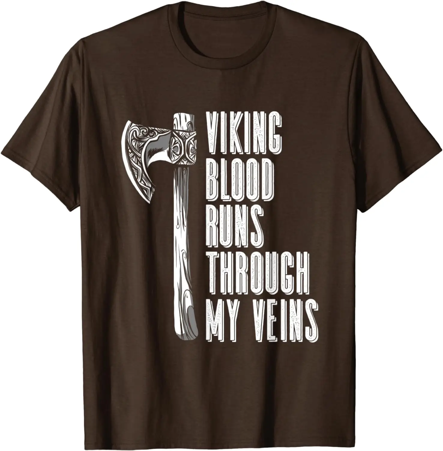 Blood Runs Through My Veins -  Nordic T-Shirt