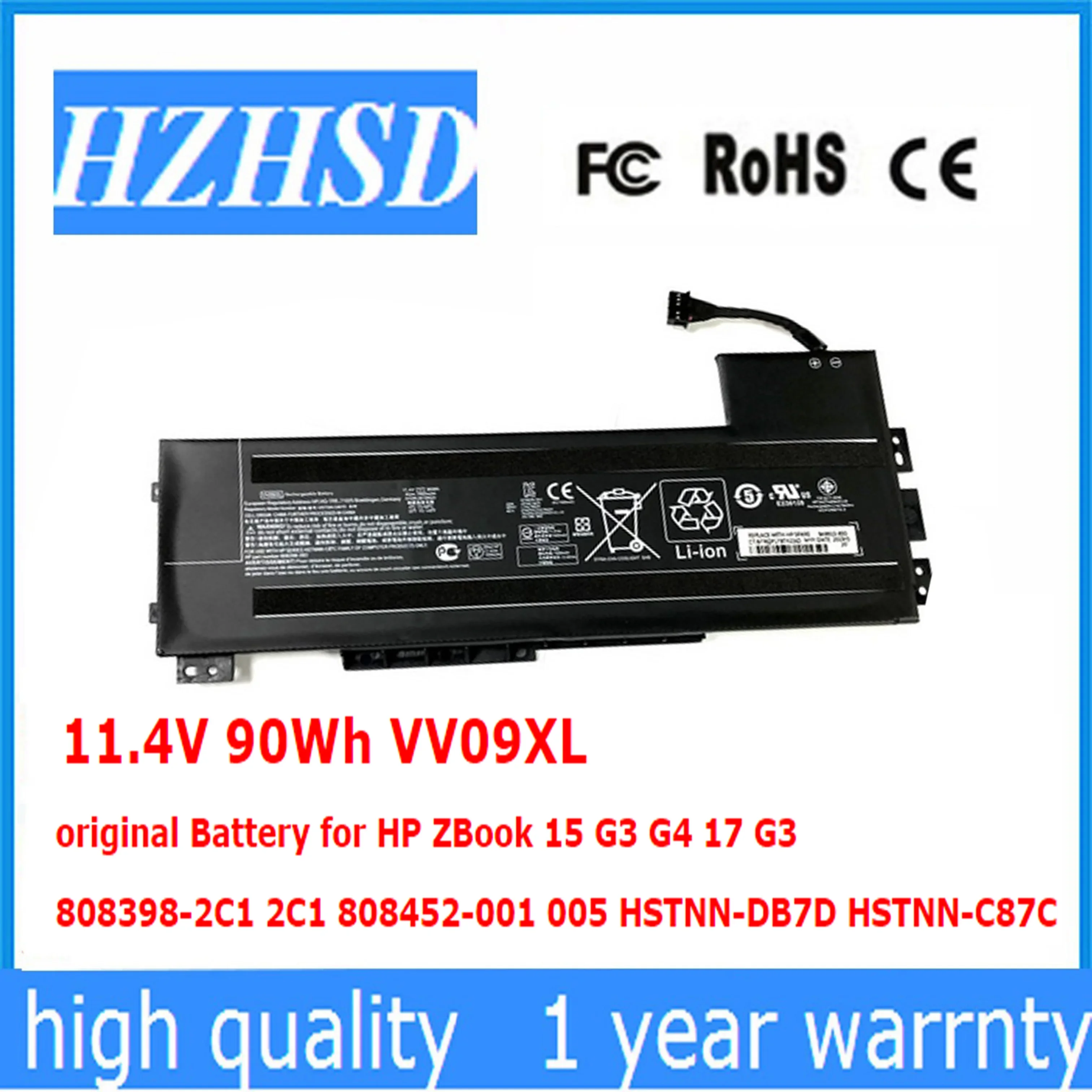 

11.4V 90Wh VV09XL VV09 original Battery for HP ZBook 15 G3 G4 17 G3 808398-2C1 2C1 808452-001 005 HSTNN-DB7D HSTNN-C87C