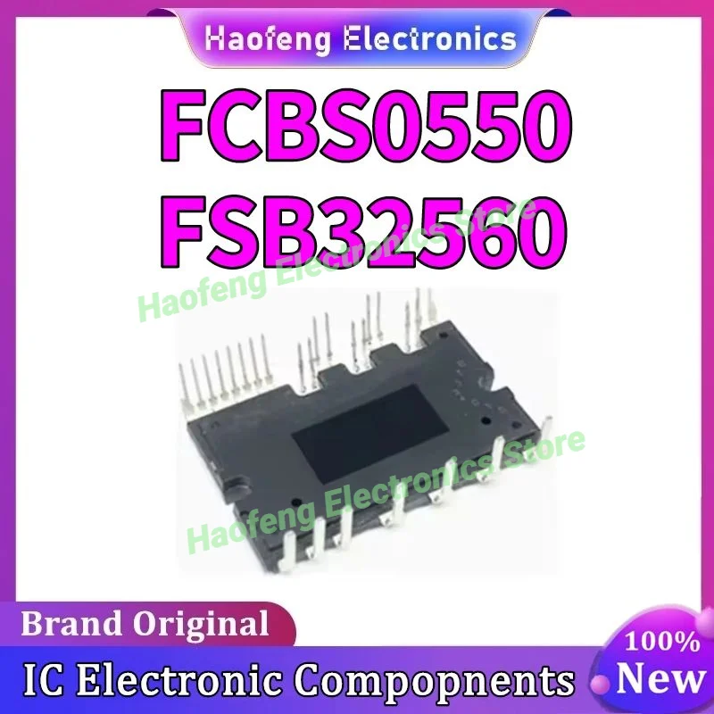 

FCBS0550 FSB32560 Модуль преобразования частоты оригинальный в наличии