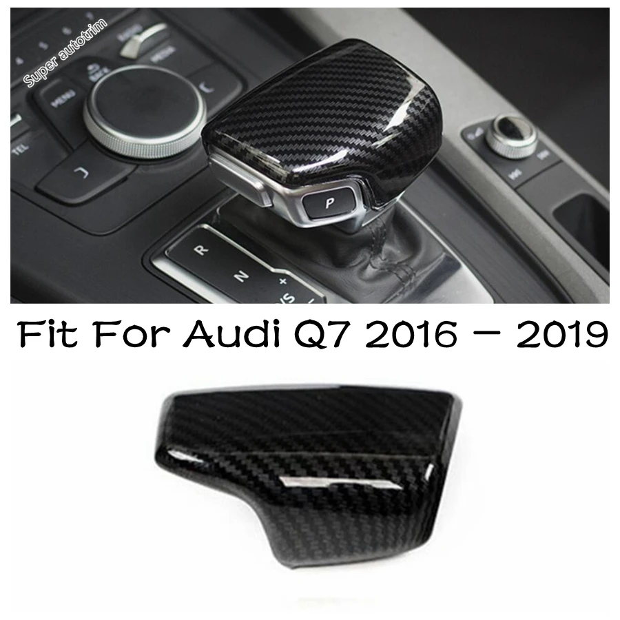 

Gear Shift Shifter Knob Head Handle Decoration Cover Trim For Audi Q7 2016 2017 2018 2019 ABS Carbon Fiber Interior Accessories