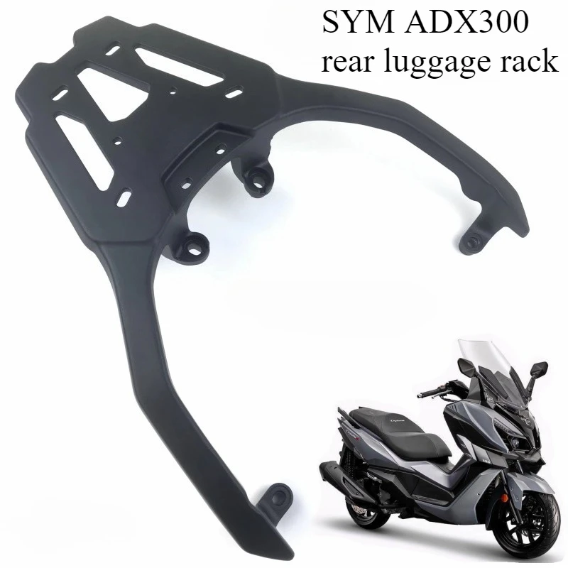 

New Fit SYM ADX300 ADX 300 Motorcycle Accessories Rear Luggage Rack Cargo Rack Luggage Holder Bracket For SYM ADX 300 300ADX